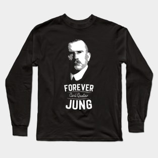 Forever Carl Gustav Jung Long Sleeve T-Shirt